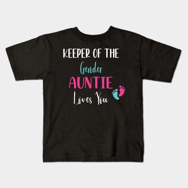 Keeper of the Gender Auntie Loves You - Cute Gender Reveal Party Idea Kids T-Shirt by WassilArt